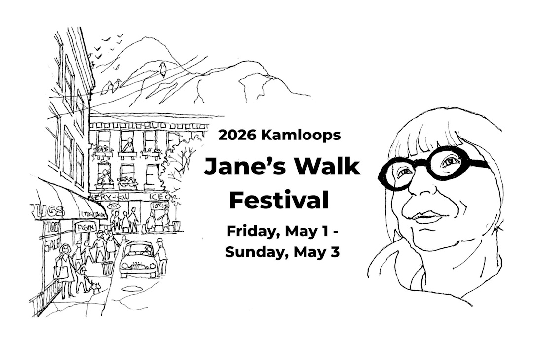 Jane’s Walk Festival Kamloops — Karl Willms